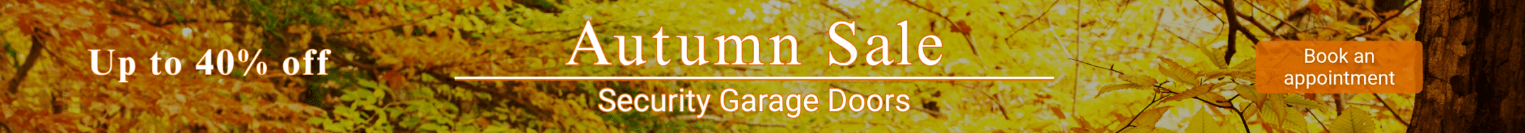 Security garage doors for your home on offer. Wide banner